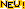 Neu